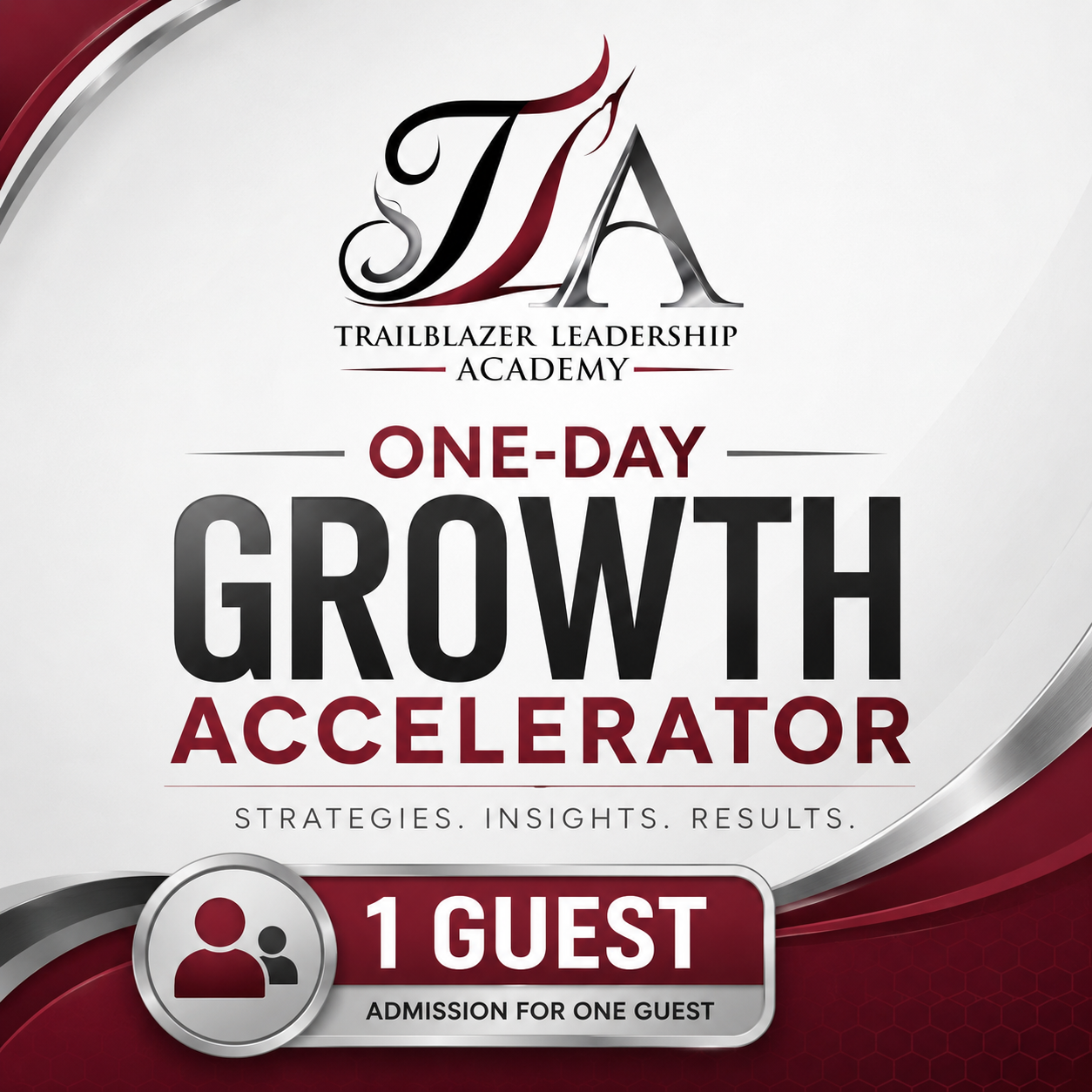 August 4th, 2026: One-Day Growth Accelerator - 1 Guest